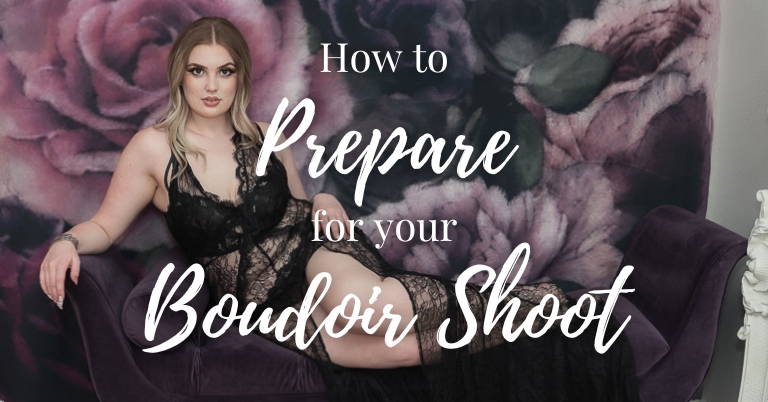 How to Prepare for your Boudoir Shoot by Grace in Lace Boudoir Las Vegas NV